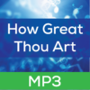 How Great Thou Art MP3