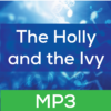 The Holly and the Ivy MP3