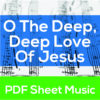 O the Deep, Deep Love of Jesus